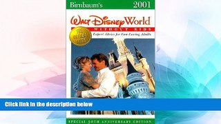 Full [PDF]  Birnbaum s Walt Disney World Without Kids 2001  READ Ebook Online Audiobook