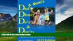 Big Deals  Dad s   Mom s Disney Do s   Don ts, 2013 Edition (Dad s   Mom s Do s   Don ts)  Full