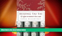 Big Deals  Beijing Tai Tai: Life, laugher and motherhood in China s capital  Best Seller Books