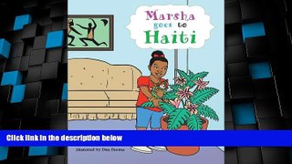 Big Deals  Marsha goes to Haiti  Best Seller Books Best Seller
