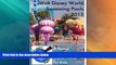 Big Deals  Walt Disney World Swimming Pools 2013: A Planet Explorers Travel Guide for Kids  Best
