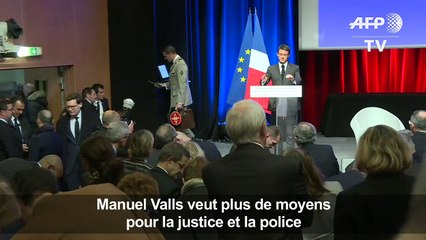 Manuel Valls veut plus de moyens pour la justice et la police