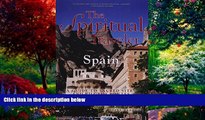 Books to Read  The Spiritual Traveler Spain: A Guide to Sacred Sites and Pilgrim Routes  Best