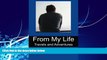 Big Deals  From My Life: Travels and Adventures  Full Ebooks Best Seller