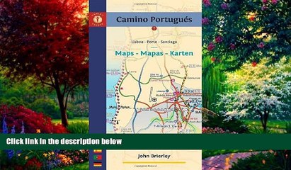 Books to Read  Camino PortuguÃ©s Maps - Mapas - Karten: Lisboa - Porto - Santiago  Best Seller