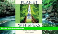 Big Deals  Planet Whispers: Wisdom from Soul Travelers around the World  Full Ebooks Most Wanted