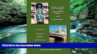 Big Deals  LightFoot Guide to the via Francigena Edition 3 - Canterbury to BesanÃ§on  Best Seller
