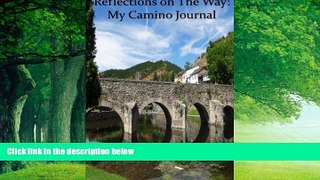 Books to Read  Reflections on The Way: My Camino Journal  Best Seller Books Best Seller