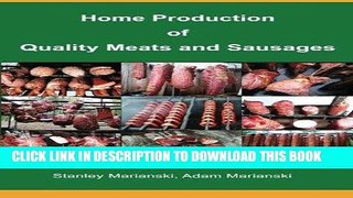[PDF] Home Production of Quality Meats and Sausages Popular Collection