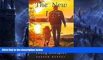 FREE PDF  The New Life: Words of God for Young Disciples;(annotated)  BOOK ONLINE