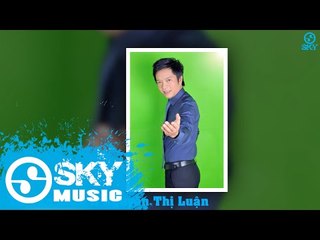 Núi Đôi - Tô Tấn Loan ft Nguyễn Thị Luận [Tân Cổ]