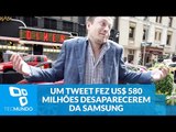 Como Elon Musk fez US$ 580 milhões desaparecerem da Samsung com um tweet