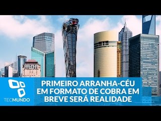 O primeiro arranha-céu no formato de uma cobra em breve será realidade