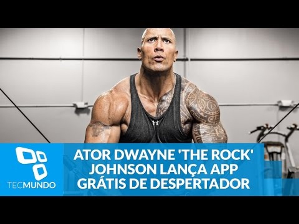 Ator Dwayne 'The Rock' Johnson lança app grátis de despertador motivacional