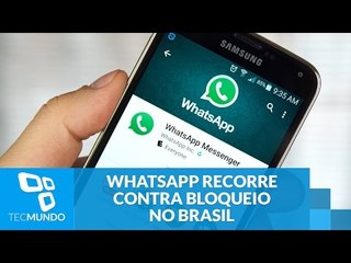 WhatsApp recorre contra bloqueio no Brasil, mas desembargador nega recurso