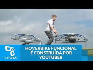 Hoverbike completamente funcional é construída por YouTuber