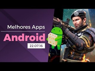 Melhores apps para Android: (22/07/2016) - Baixaki Android