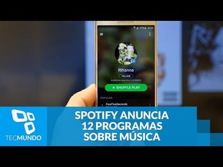 Spotify anuncia produção de 12 programas sobre música