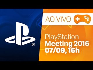 PlayStation Meeting - Cobertura ao vivo!