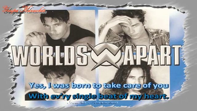 Worlds Apart - I was born to love you KARAOKE / INSTRUMENTAL