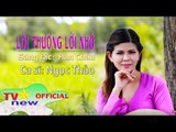 Lời thương lời nhớ - Ca sĩ Ngọc Thảo