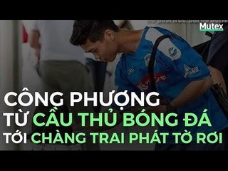 Công Phượng: "Từ ngôi sao triệu người mê tới chàng trai phát tờ rơi ở ga tàu điện"