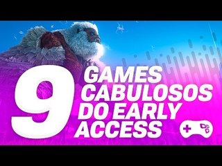 9 GAMES CABULOSOS DO ACESSO ANTECIPADO DO STEAM
