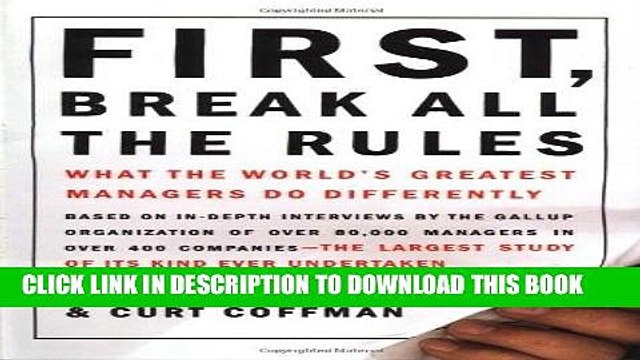 [PDF] First, Break All The Rules: What The Worlds Greatest Managers Do Differently Popular