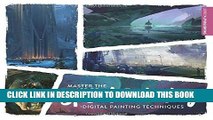 [PDF] Master the Art of Speed Painting: Digital Painting Techniques Popular Online