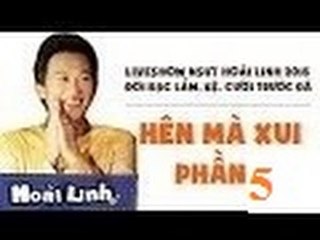 Liveshow Hoài linh 2016 Đời Bạc Lắm , Kệ , Cười Trước Đã. Phần 7