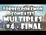 TORNEO POKÉMON VGC'15 MÚLTIPLE (3DS) - ¡¡¡RONDA FINAL!!!