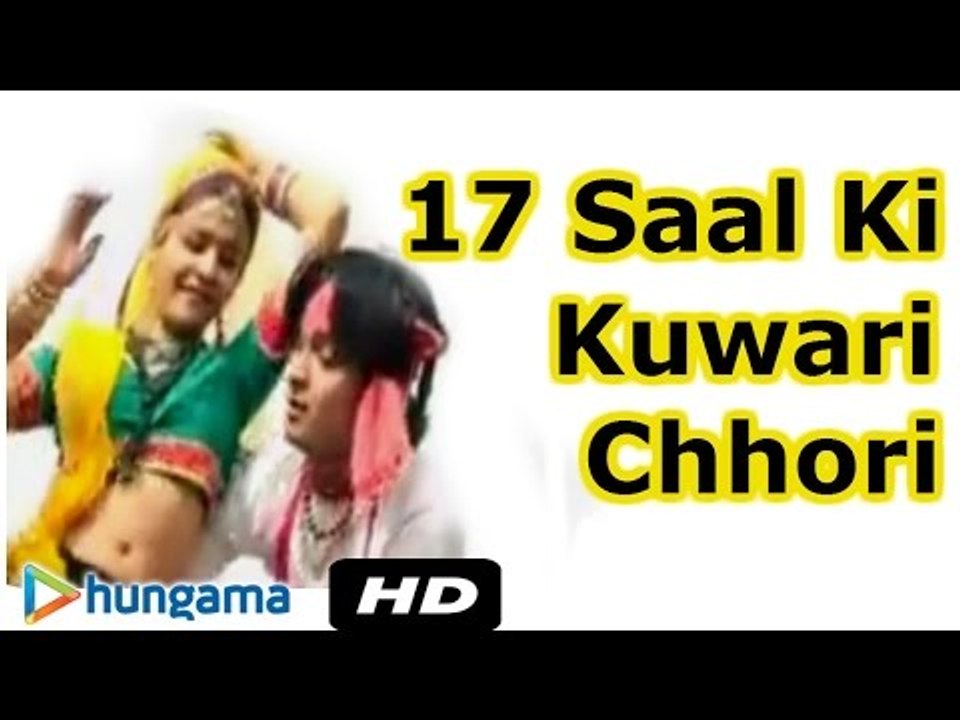 Atarra Saal Ladki Ka Sexy Video - 17 Saal Ki Kuwari Chhori â˜† Titar Bolyo â˜† Rajasthani HOT Song â˜† Sexy Song â˜†  - video Dailymotion