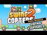 Dica de download mobile do dia: Swing Copters 2