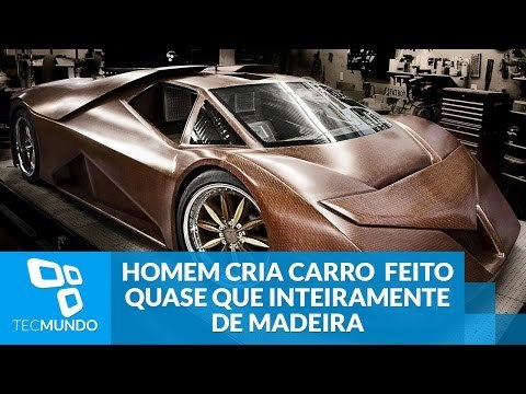 Engenheiro cria carro esportivo feito quase que inteiramente de madeira