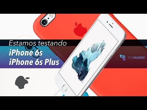 iPhone 6s e iPhone 6s Plus: estamos testando - TecMundo