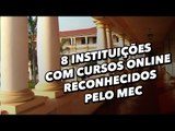 8 faculdades com cursos online reconhecidos com boas notas pelo MEC - TecMundo