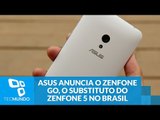 ASUS anuncia o Zenfone Go, o substituto do Zenfone 5 no Brasil