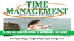Best Seller TIME MANAGEMENT: Including 471 Tips That Can Help You Have More Time For Yourself