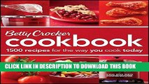 Best Seller Betty Crocker Cookbook: 1500 Recipes for the Way You Cook Today Free Read