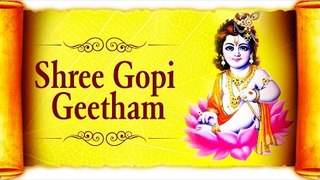 Shree Gopi Geetham by Vaibhavi S Shete | Jaythi Thedhikam Janmana Vrajaha | Krishna Songs