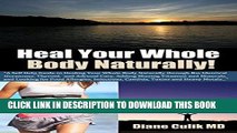 [PDF] Heal Your Whole Body Naturally: A Self Help Guide to Healing through Bio Identical Hormones,