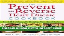 [PDF] The Prevent and Reverse Heart Disease Cookbook: Over 125 Delicious, Life-Changing,