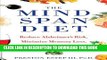 Best Seller The Mindspan Diet: Reduce Alzheimer s Risk, Minimize Memory Loss, and Keep Your Brain