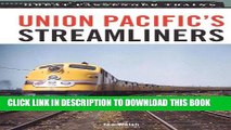 [PDF] Union Pacific s Streamliners (Great Passenger Trains) Full Online