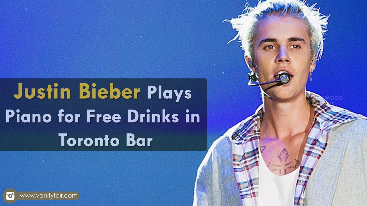 Justin Bieber Plays Piano for Free Drinks in Toronto Bar