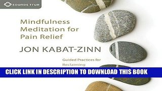Best Seller Mindfulness Meditation for Pain Relief Free Read