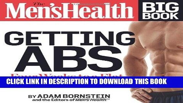 [PDF] The Men s Health Big Book: Getting Abs: Get a Flat, Ripped Stomach and Your Strongest Body