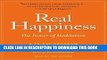 Ebook Real Happiness: The Power of Meditation: A 28-Day Program Free Read