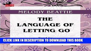 Ebook The Language of Letting Go Free Read