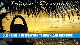 Best Seller Indigo Dreams: Adult Relaxation-Guided Meditation/Relaxation Techniques decrease
